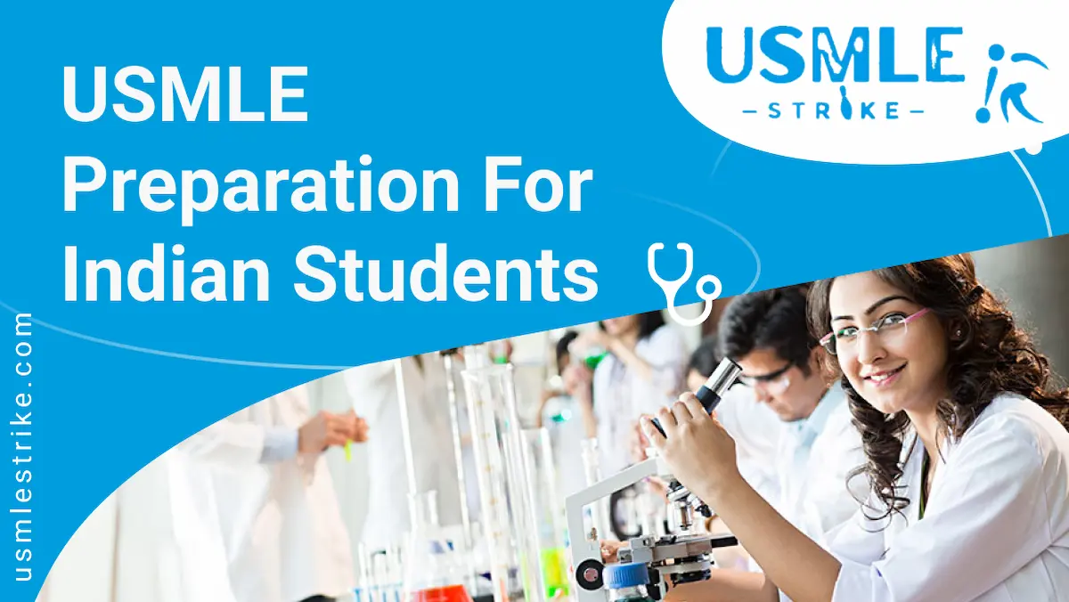 The New Best USMLE Preparation for Indian Students 2024