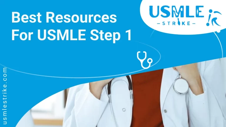 Best Resources For USMLE Step 1