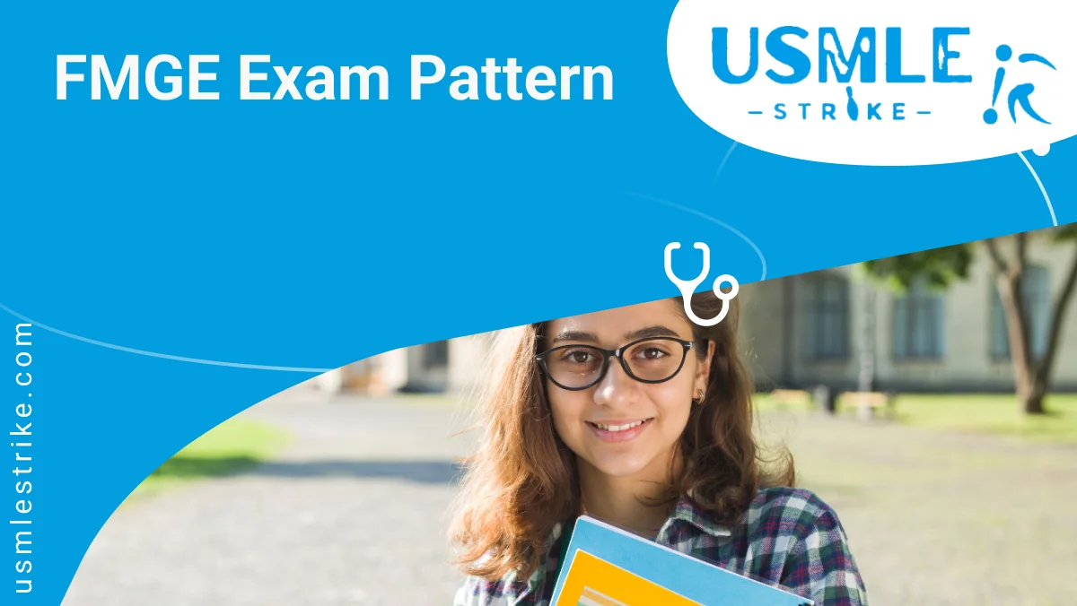 FMGE Exam Pattern 2024 and Best Prep Tips USMLE Strike