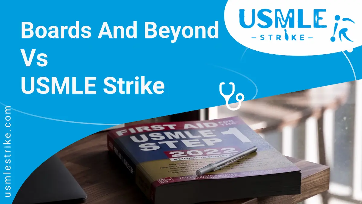 Boards and Beyond vs USMLE Strike | USMLE Coaching in India