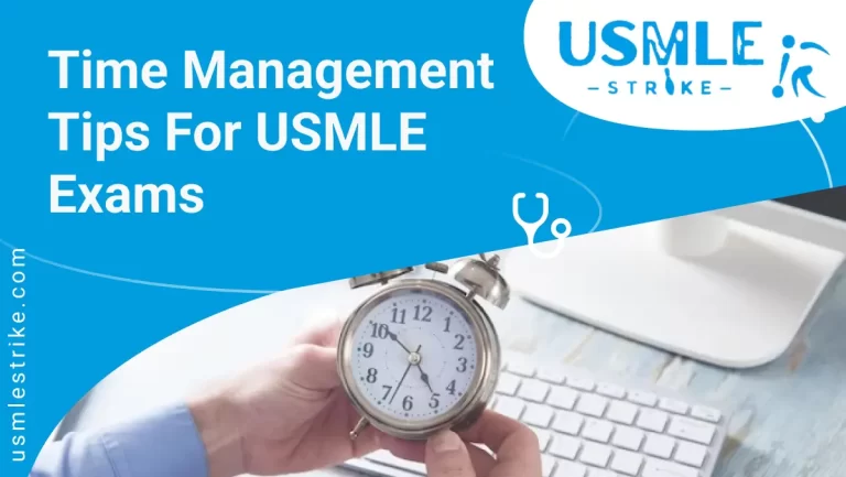 Time Management Tips for USMLE Exams | USMLE Strike