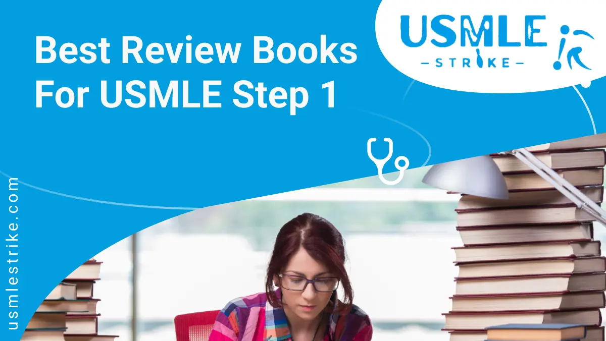 Best Review Books for USMLE Step 1