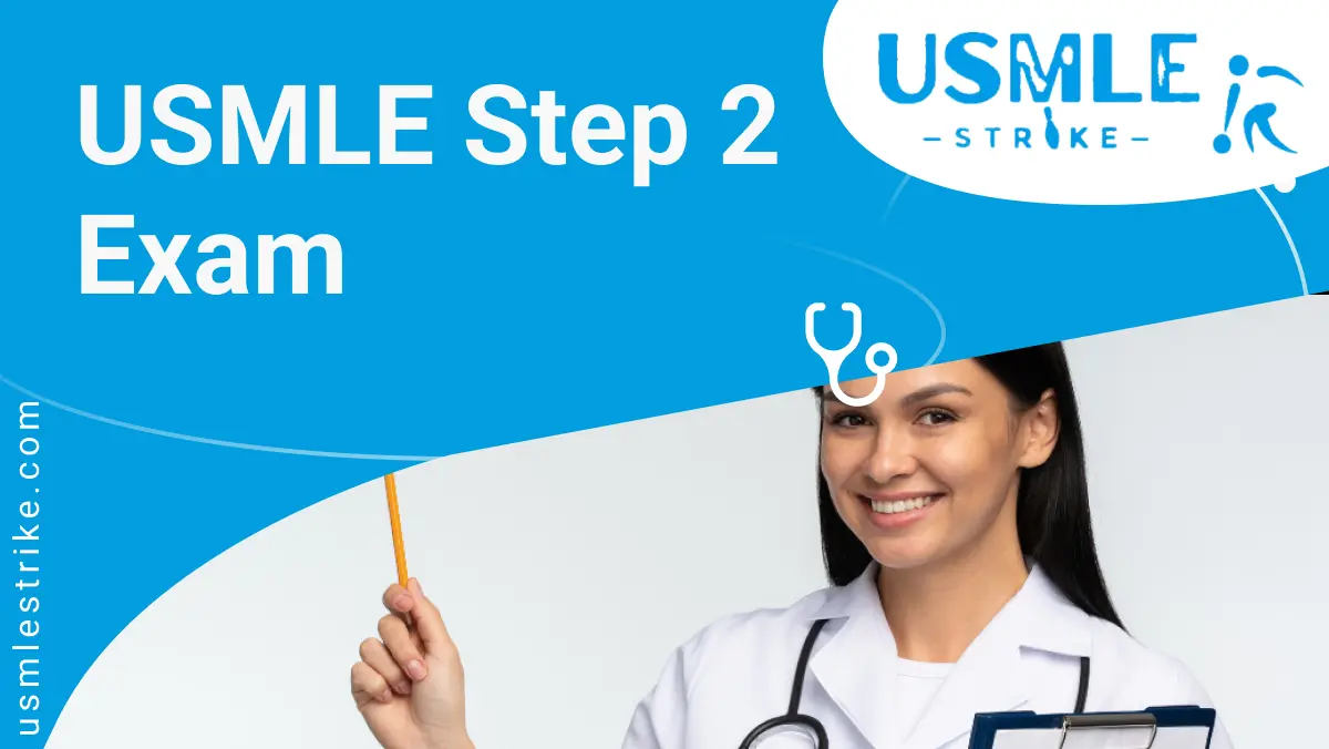 USMLE Step 2 USMLE Strike