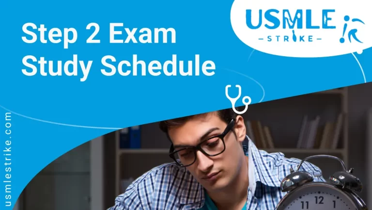 Step 2 Exam study schedule