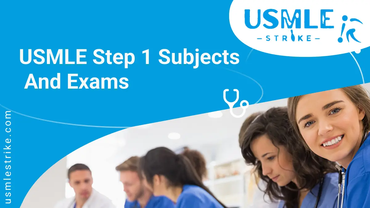 Best USMLE Step 1 Subjects And Guidance 2024 | USMLEStrike