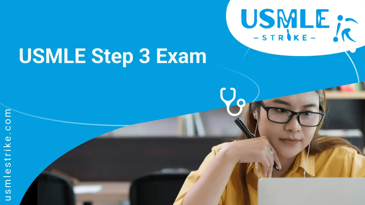 USMLE Step 3 Exam