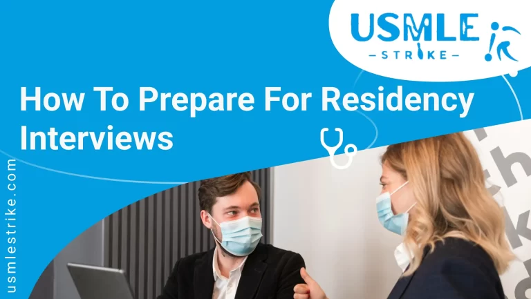 How to Prepare for Residency Interviews