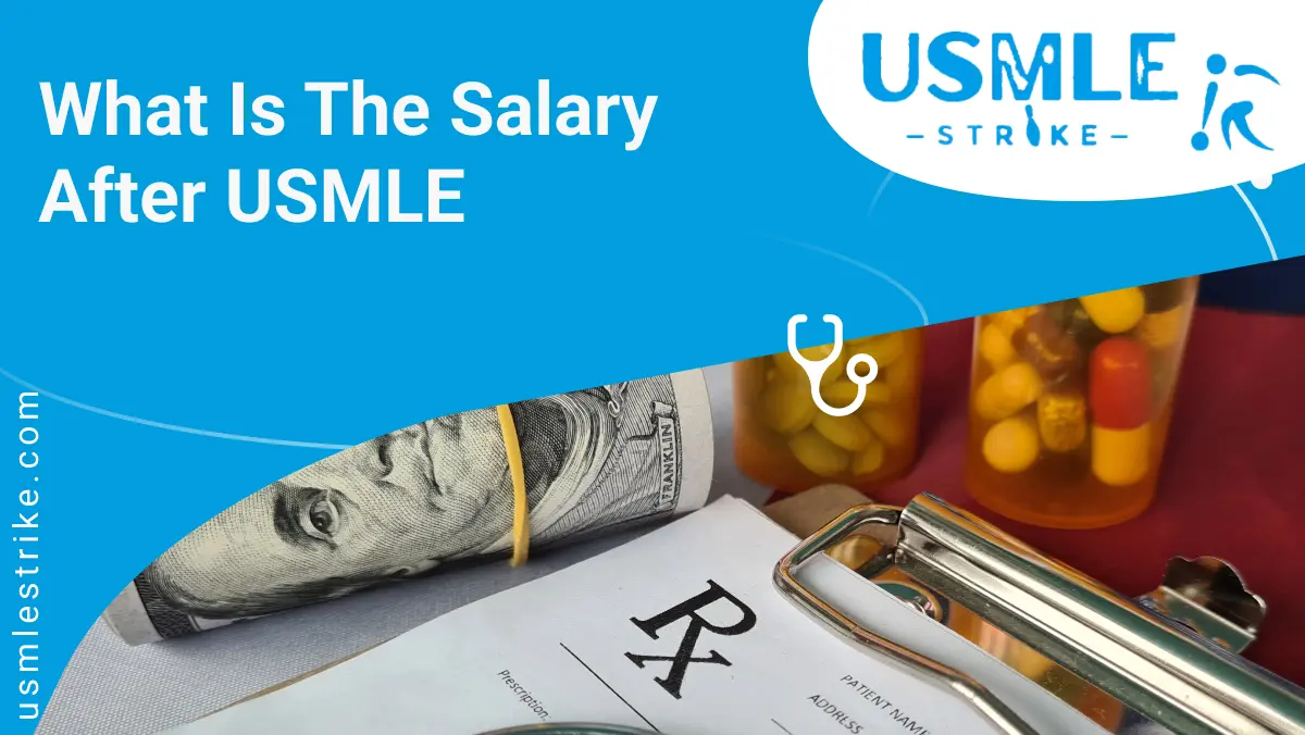 What is the salary after USMLE