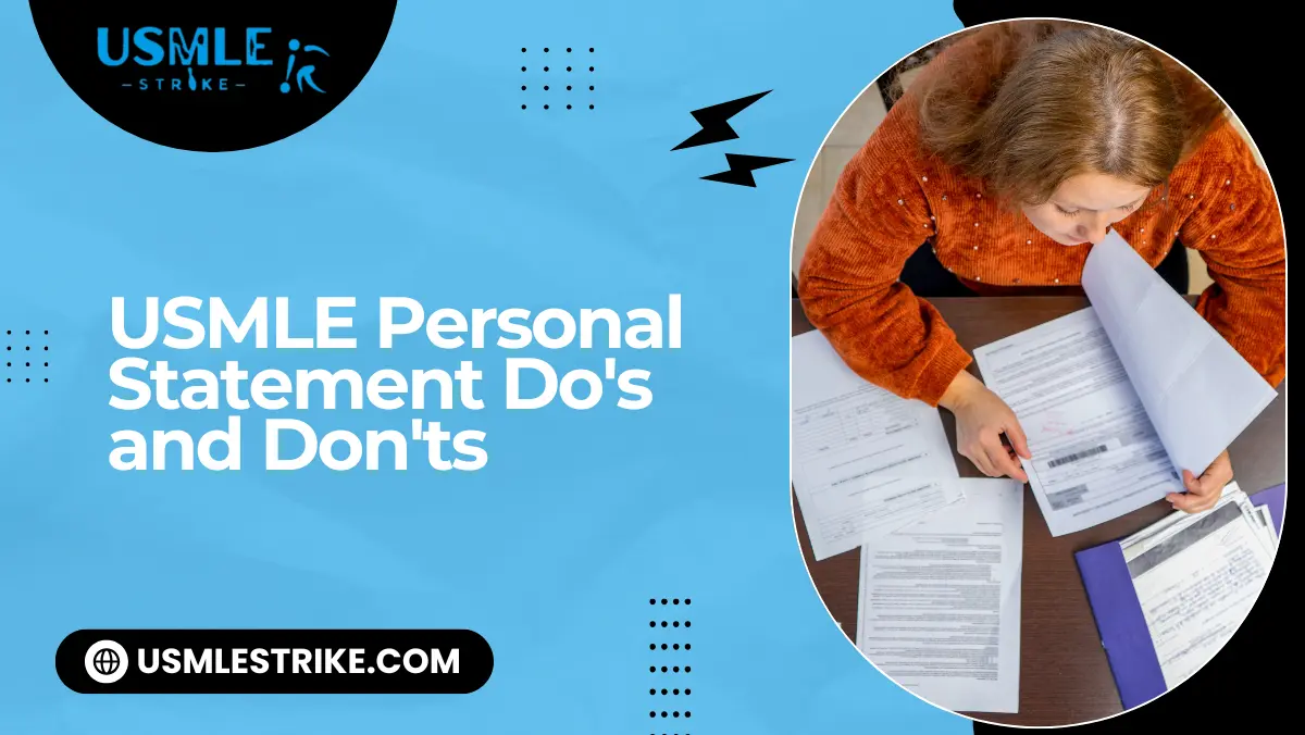 USMLE personal statement do's and don'ts