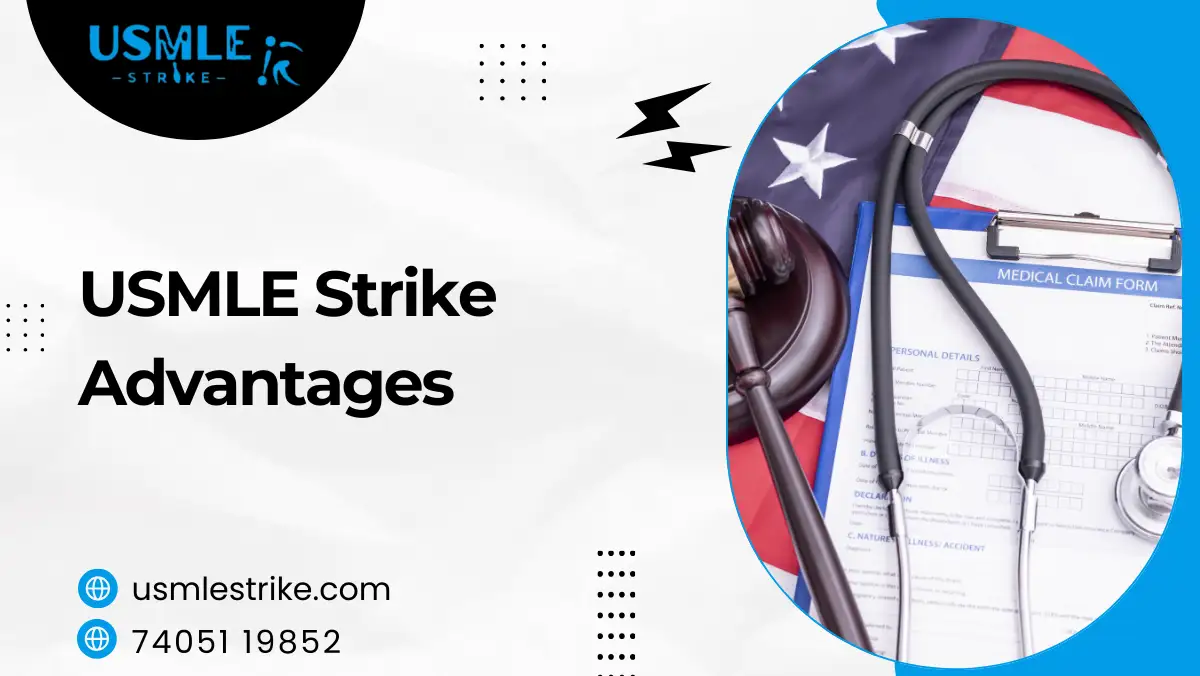 USMLE Strike Advantages | USMLE Strike